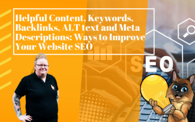Helpful Content, Keywords, Backlinks, ALT text, and Meta Descriptions – Ways to improve your website SEO