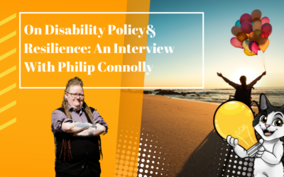 On Disability Policy and Resilience. An Interview with Philip Connolly.