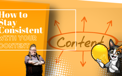 How to Stay Consistent With Your Content (Even When Life Gets Busy, Chaotic, or Low-Energy)