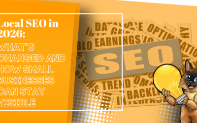 Local SEO in 2026: What’s Changed and How Small Businesses Can Stay Visible