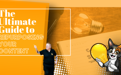 The Ultimate Guide to Repurposing Your Content